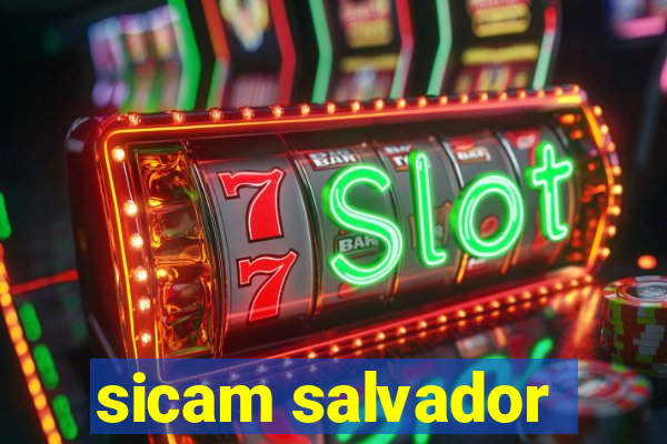 sicam salvador